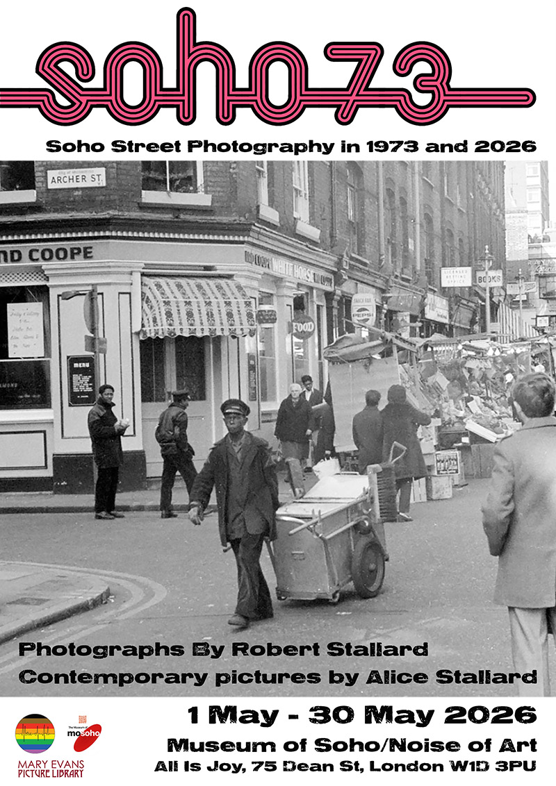 Poster for Soho 73: Soho Street Photography in 1973 and 2026